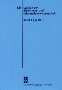 Lexikon der Bibliotheks- und Informationswissenschaft