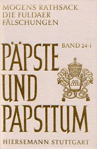 9783777289366_cover Die Fuldaer Fälschungen. Eine rechtshistorische Analyse der päpstlichen Privilegien des Klosters Ful