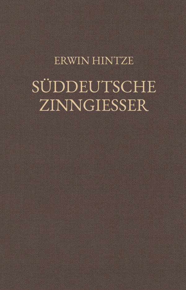 Hintze, Süddeutsche Zinngiesser Teil 1