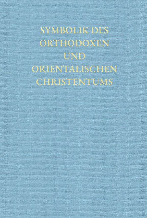 symbolik-des-orthodoxen-christentumsxRjjwEulBMRRY Symbolik des Orthodoxen und Orientalischen Christentums