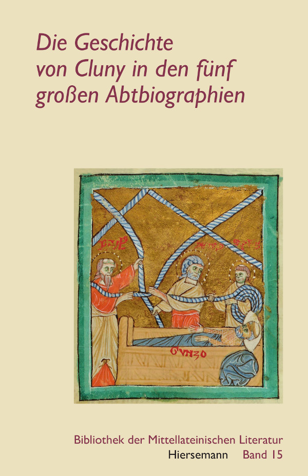 Die Geschichte von Cluny in den fünf großen Abtbiographien von Theodor Klüppel