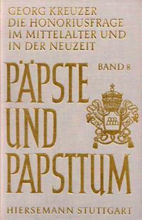 Die Honoriusfrage im Mittelalter und in der Neuzeit