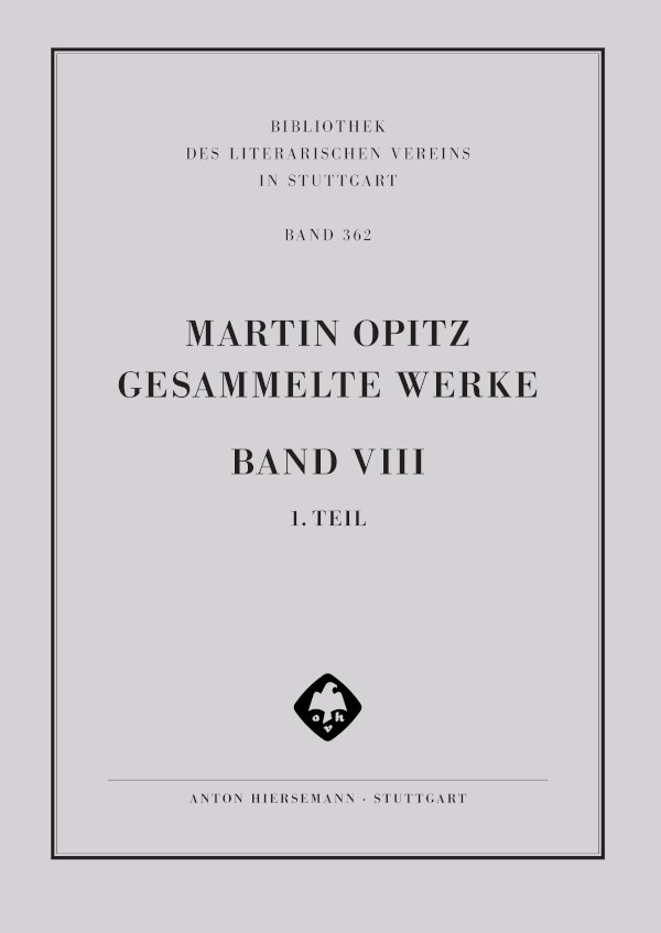 Martin Opitz: Gesammelte Werke
