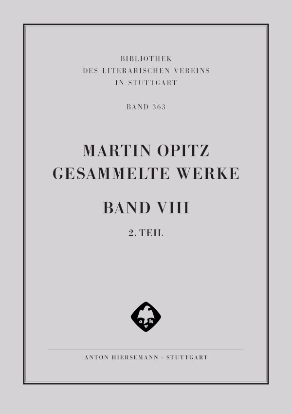 Martin Opitz: Gesammelte Werke