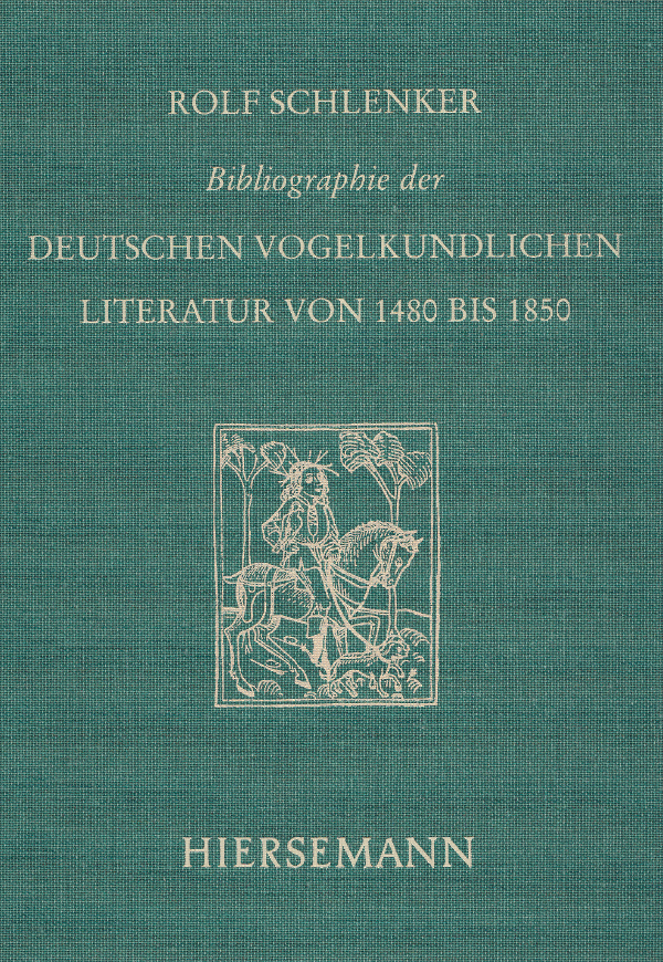 bibliographie-der-deutschen-vogelkundlichen-literatur-hbh-16 Bibliographie der deutschen vogelkundlichen Literatur von 1480 bis 1850