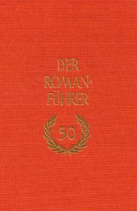 Der Romanführer. Der Inhalt der Romane und Novellen der Weltliteratur