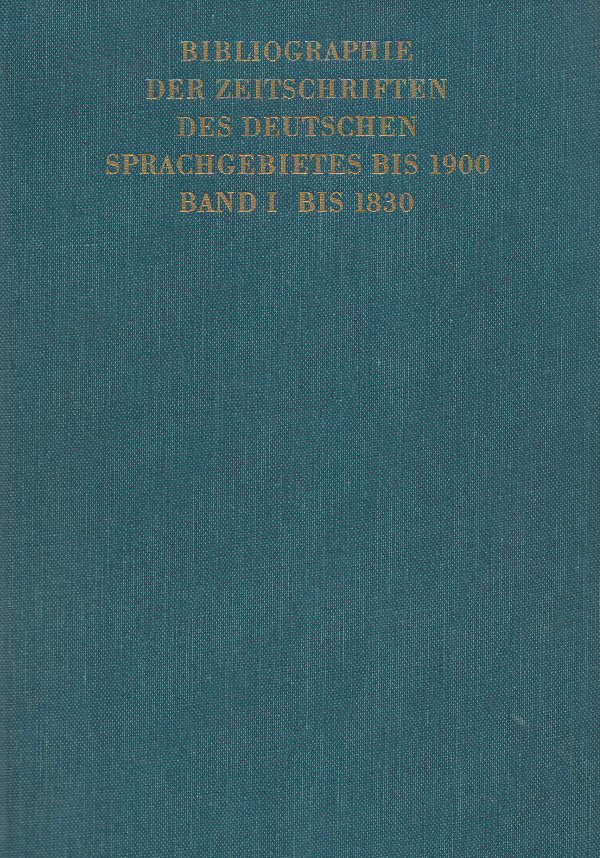 Joachim Kirchner, Bibliographie der Zeitschriften des deutschen Sprachgebietes bis 1900