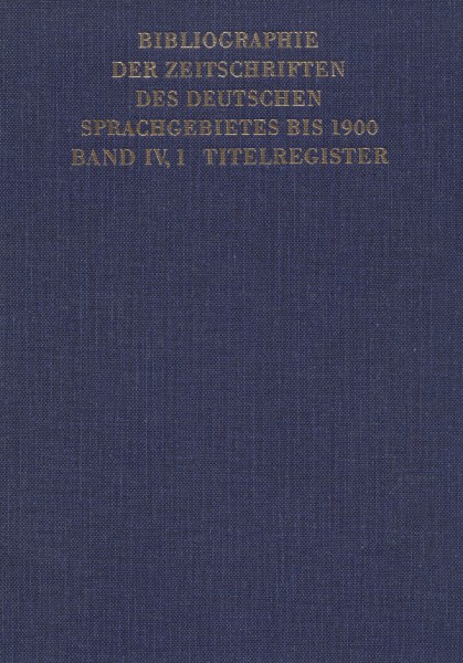 Joachim Kirchner, Bibliographie der Zeitschriften des deutschen Sprachgebietes bis 1900