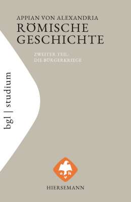 Römische Geschichte. Die römische Reichsbildung | Anton Hiersemann Verlag