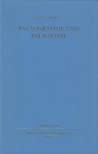 Paläographie und Paläotypie