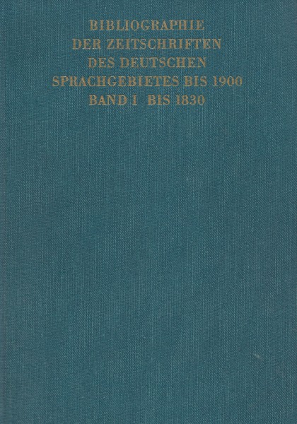 Joachim Kirchner, Bibliographie der Zeitschriften des deutschen Sprachgebietes bis 1900